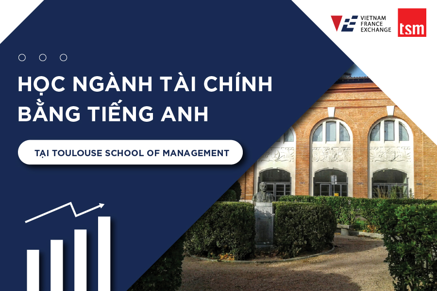 vfegroup-hoc-tai-chinh-tai-toulouse-school-of-management