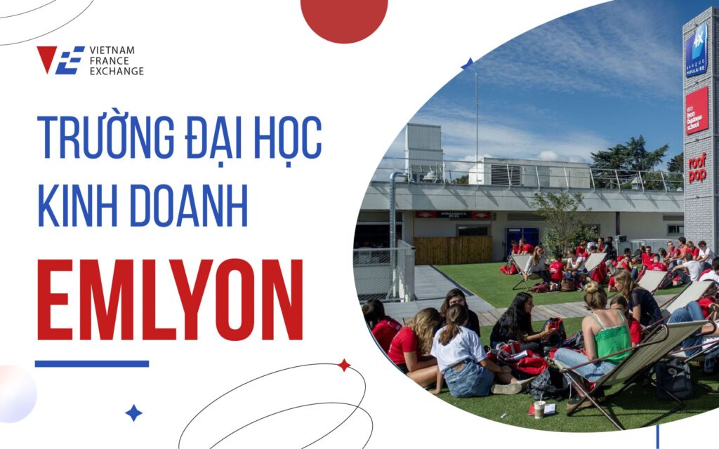 tim-hieu-ve-truong-kinh-doanh-va-quan-li-emlyon