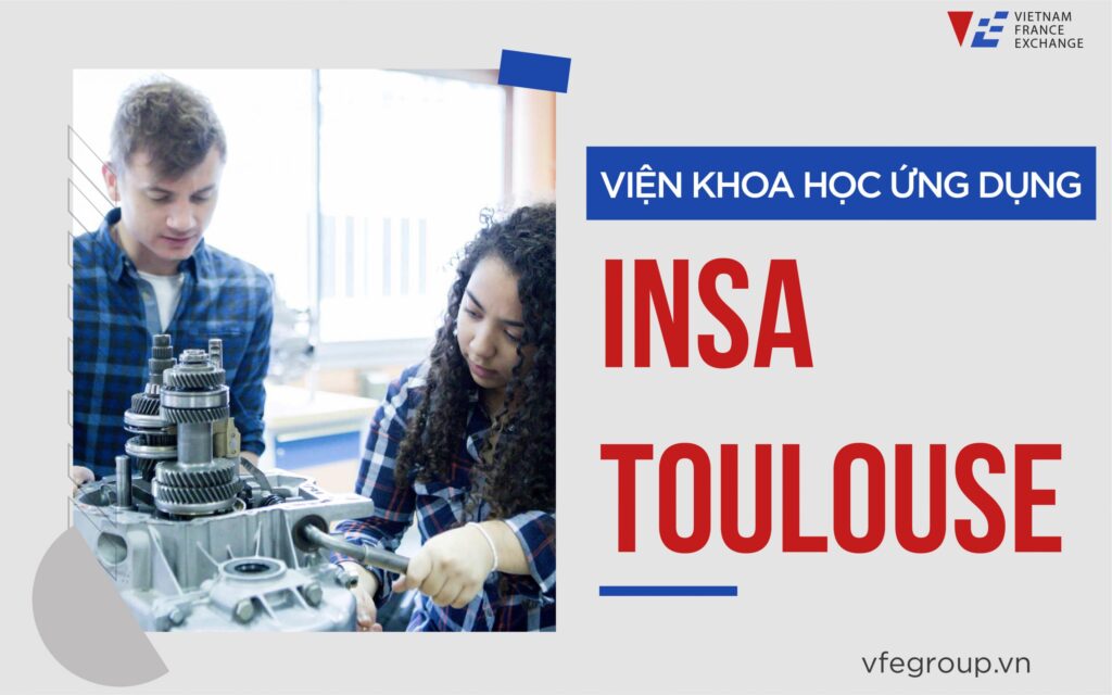 VFE-vietnam-france-exchange-vien-khoa-hoc-ung-dung-insa-toulouse-05-scaled-